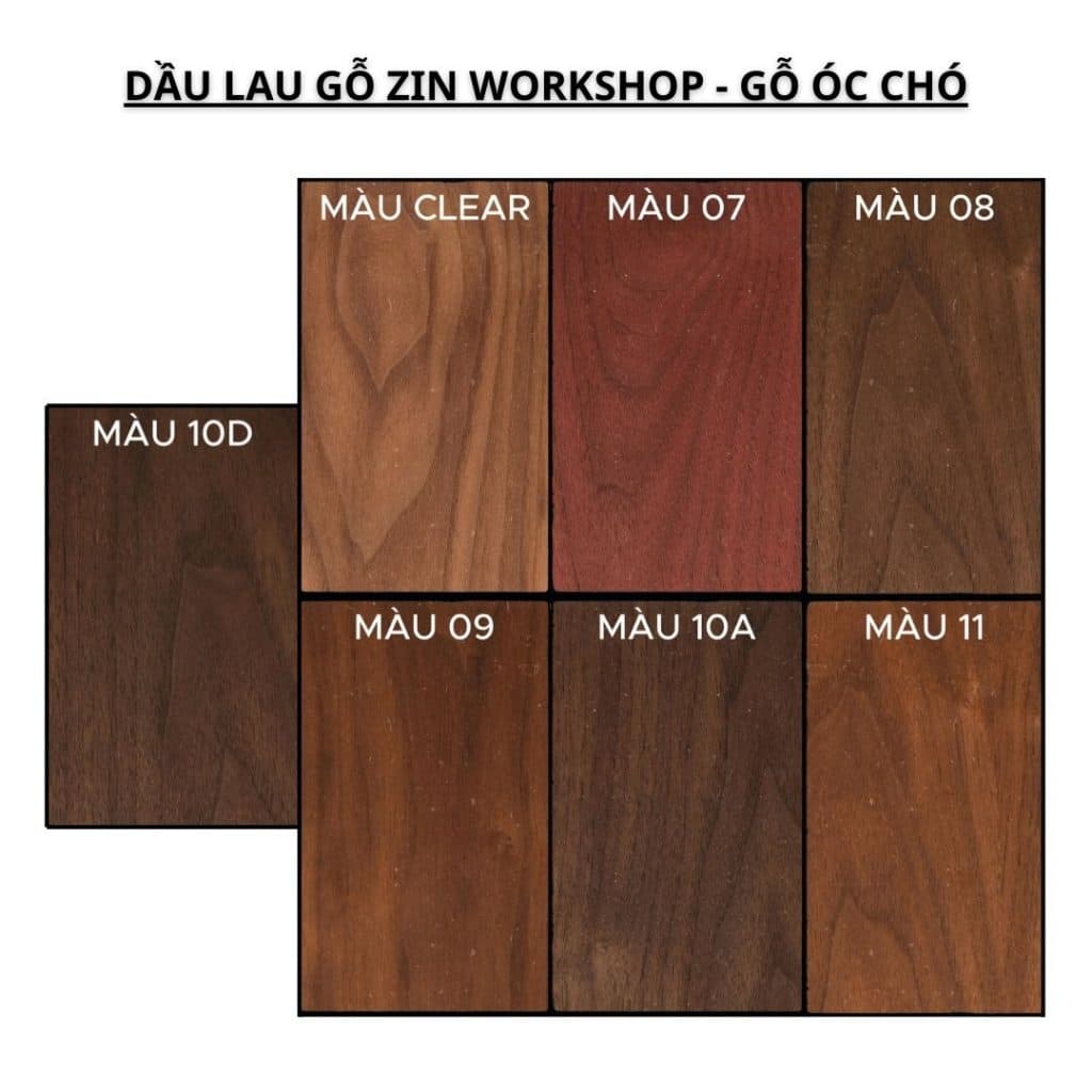 BẢNG MÀU DẦU LAU GỖ ZIN WORKSHOP - GỖ ÓC CHÓ