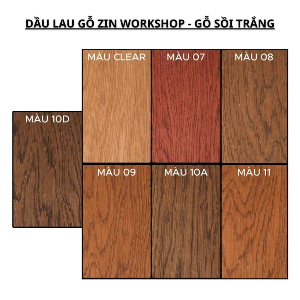 BẢNG MÀU DẦU LAU GỖ ZIN WORKSHOP - GỖ SỒI TRẮNG